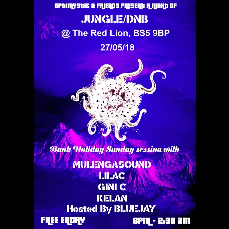 Optimystic & Friends FREE Jungle/DnB Session 11 at The Red Lion, BS5 9BP