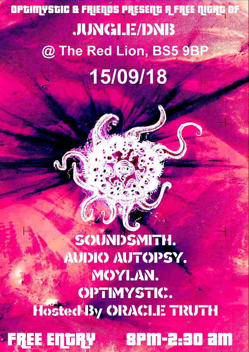 Optimystic & Friends Free Jungle/DnB  Session 13 at the red lion, BS5