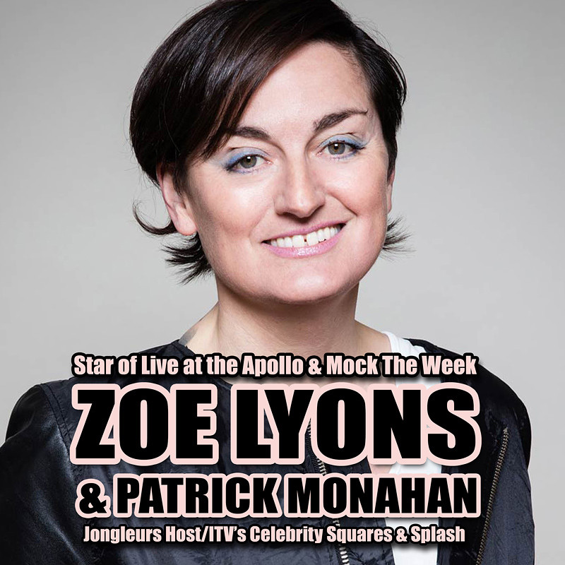 Zoe Lyons And Patrick Monahan Comedy Night at The Redgrave Theatre