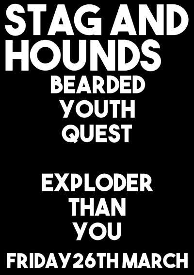 Bearded Youth Quest at Stag And Hounds