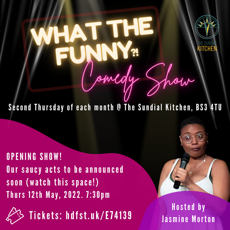What The Funny? Comedy Show at The Sundial Kitchen