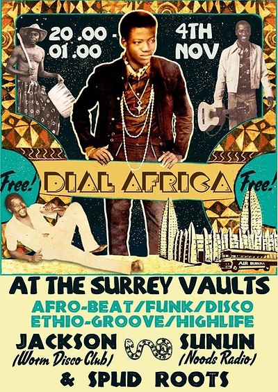Dial Africa 2 w/Jackson (Worm Disco Club at The Surrey Vaults