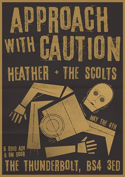 APPROACH WITH CAUTION + The Scolts + Heather at The Thunderbolt