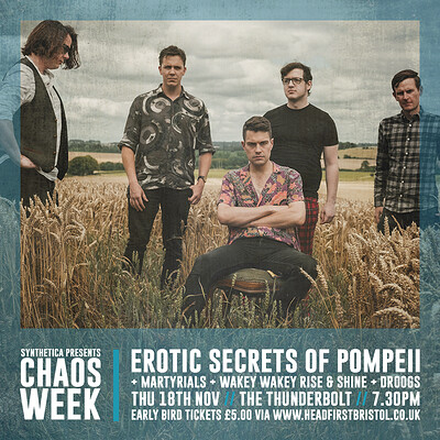 CHAOS WEEK | Erotic Secrets of Pompeii + Support at The Thunderbolt in Bristol