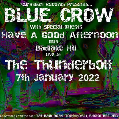 Corvidian Records Presents...BLUE CROW + Support at The Thunderbolt in Bristol