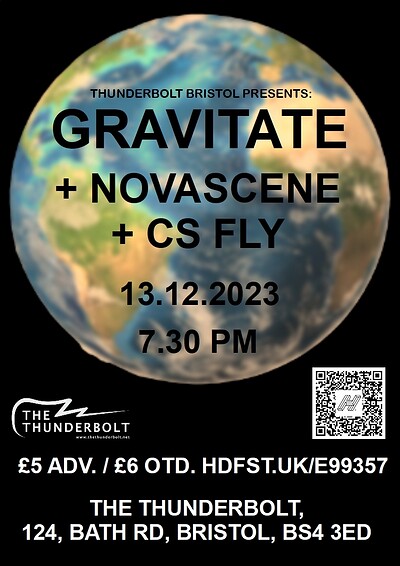 GRAVITATE + Novascene + CS Fly at The Thunderbolt