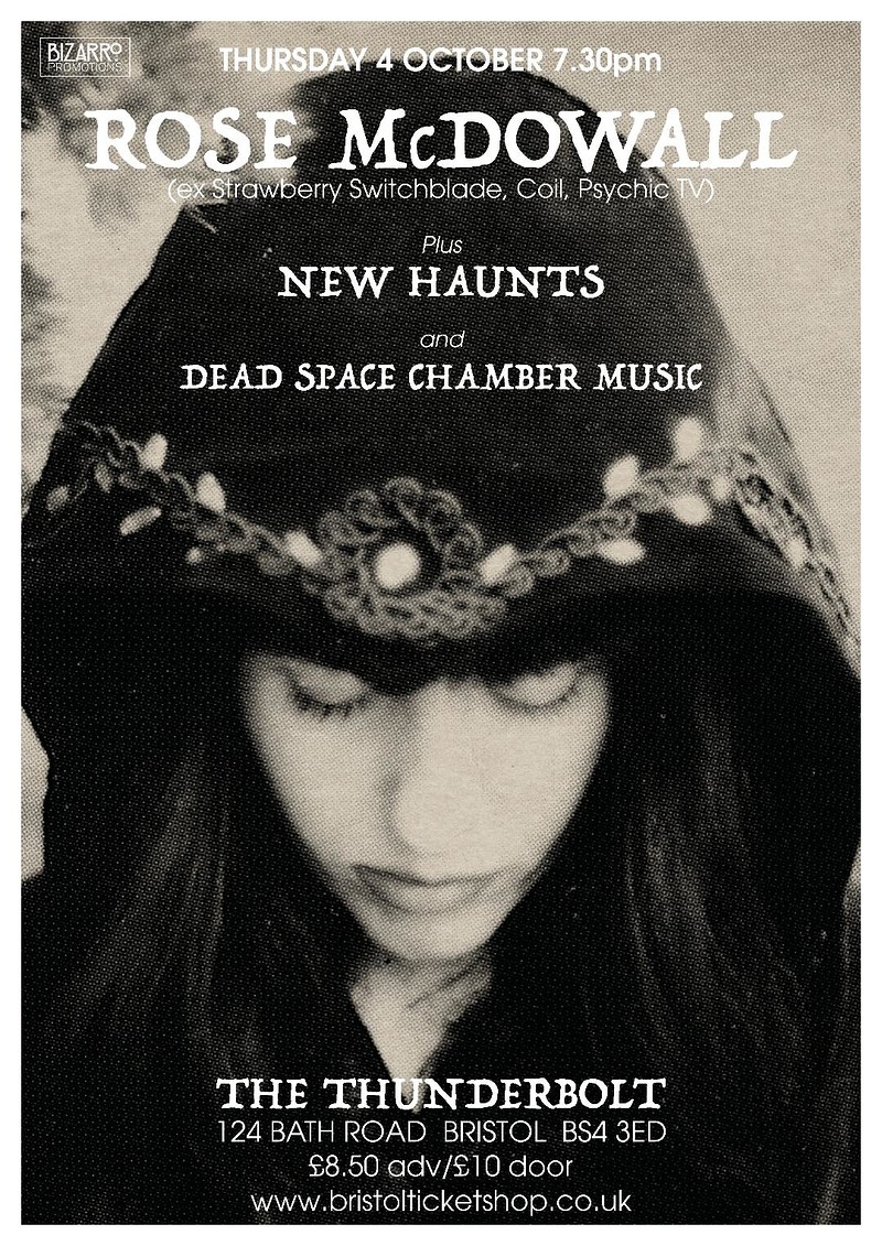 Rose McDowall & Band/New Haunts/Dead Space Chamber at The Thunderbolt