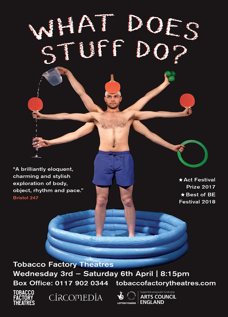 'What Does Stuff Do?' by Robin Boon Dale at The Tobacco Factory