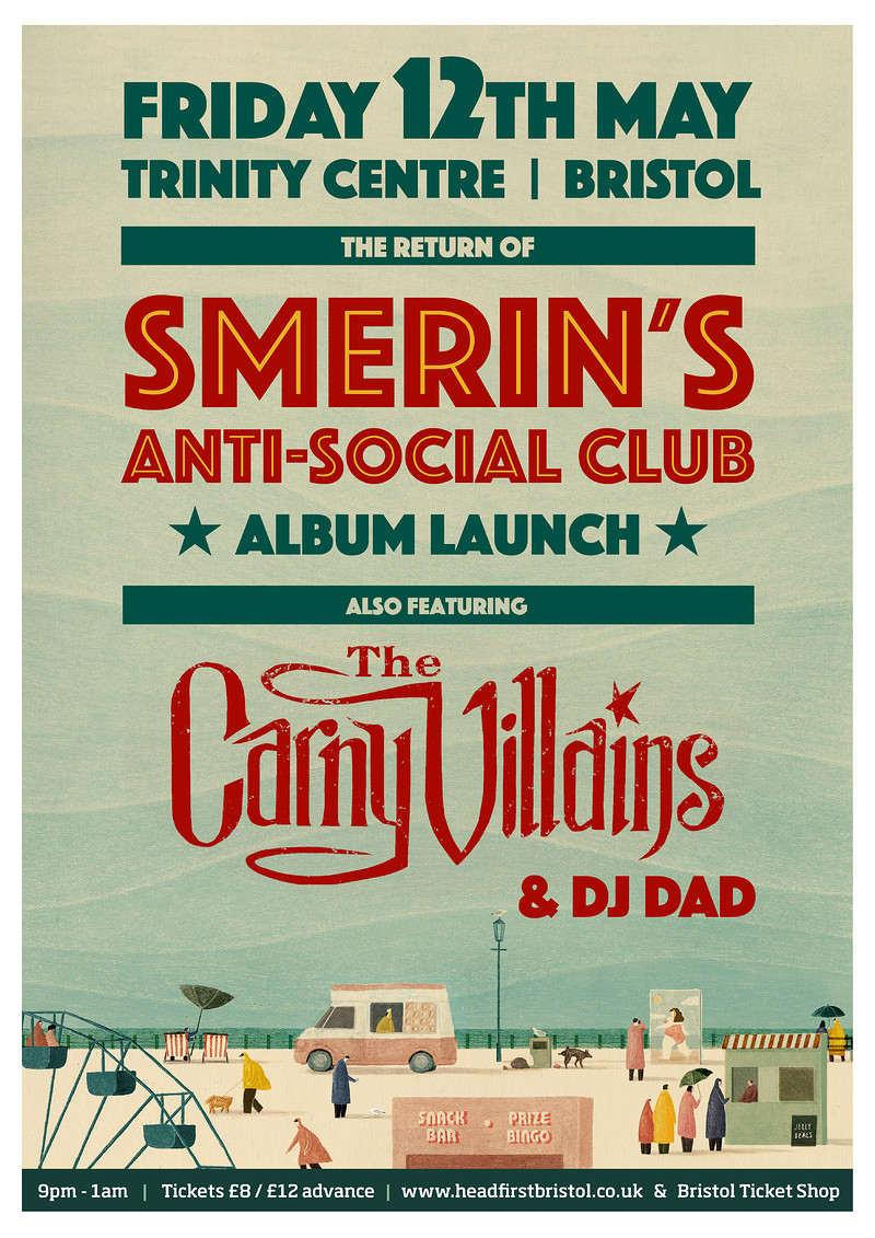 Smerins Anti-Social Club & The Carny Villains at The Trinity Centre