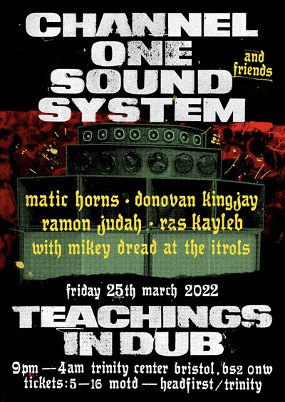 Teachings in Dub - Channel One & friends at The Trinity Centre in Bristol
