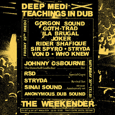The Weekender : Friday x DEEP MEDi at The Trinity Centre