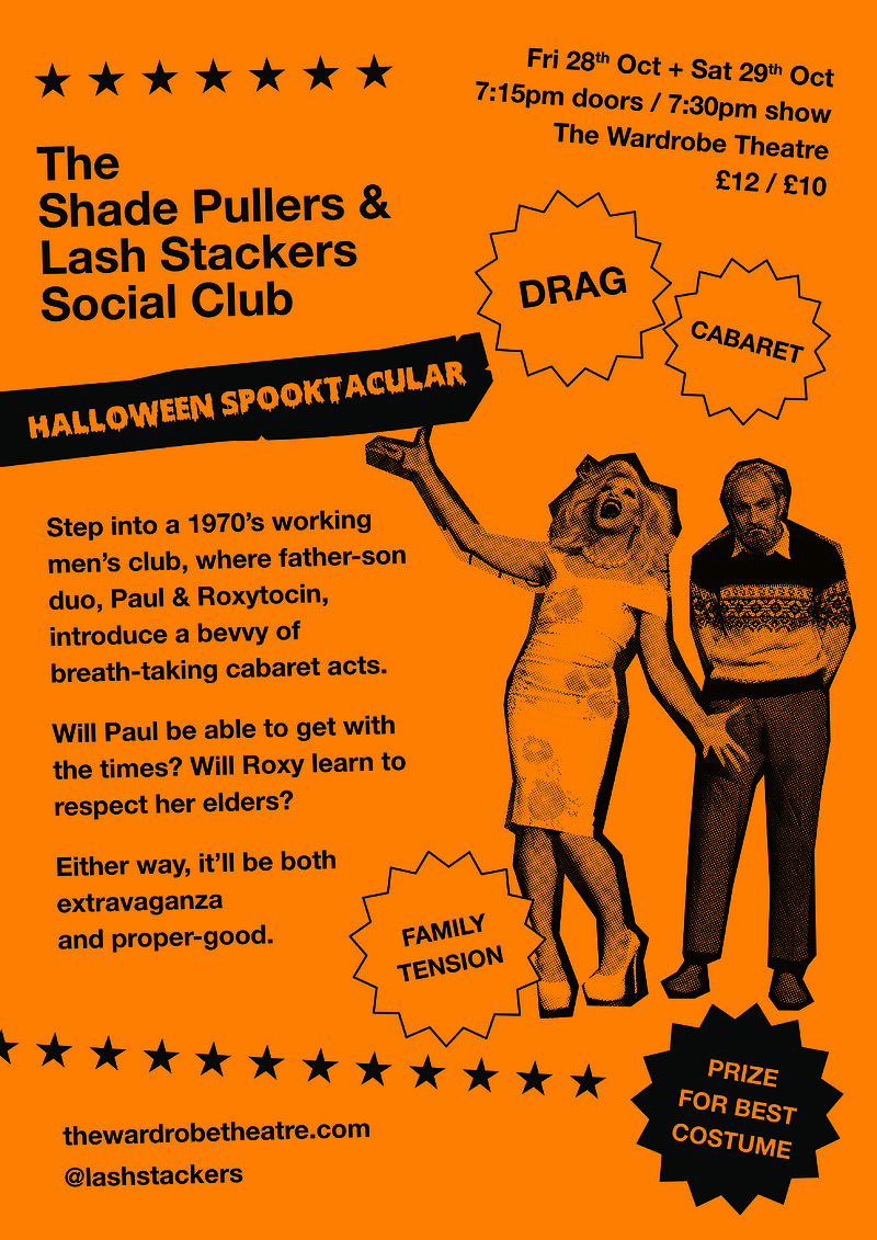 The Shade Pullers & Lash Stackers Social Club at The Wardrobe Theatre