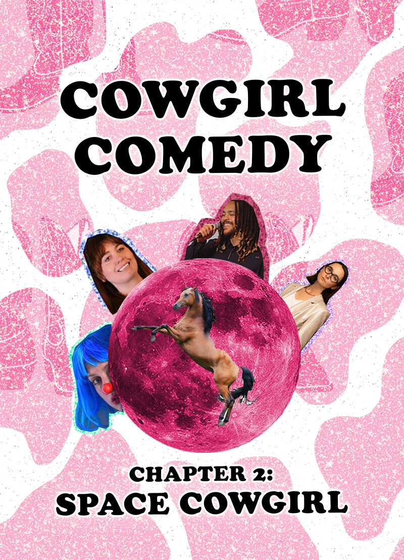 COWGIRL COMEDY | FROM SPACE at The Whitmore Tap, Cotham