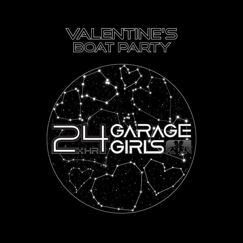 24hr Garage Girls x Valentine's Boat Party at Thekla