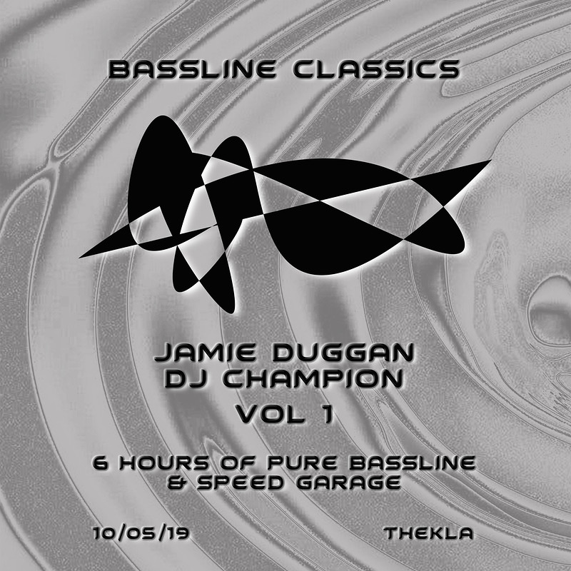 Bassline Classics : Jamie Duggan & DJ Champion at Thekla