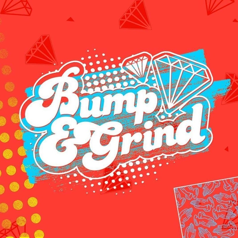 Bump & Grind; Drunk in Love at Thekla