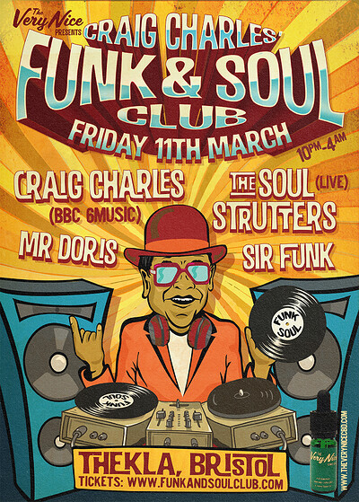 Craig Charles Funk and Soul Club - Bristol at Thekla in Bristol