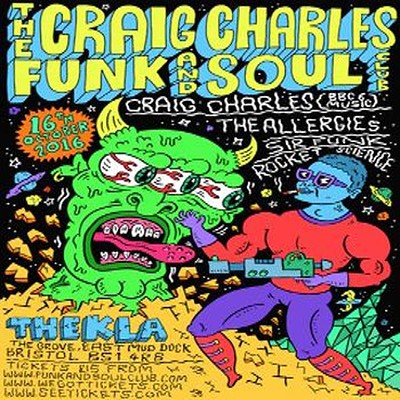 Craig Charles Funk And Soul at Thekla