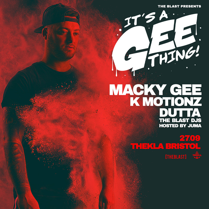 Macky Gee presents It's A Gee Thing Bristol at Thekla