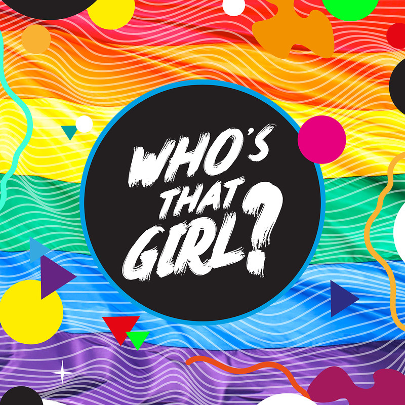 Who's That Girl? PRE- PRIDE PARTY at Thekla