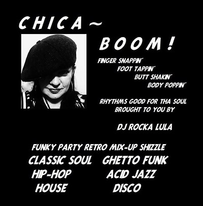 Chica BoOm DJ Rocka Lula at To The Moon