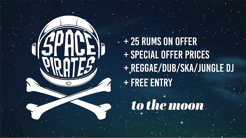 Space Pirates - Rum & Rhythms at To The Moon