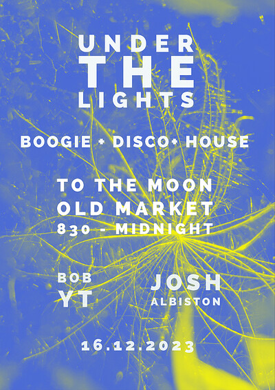 Under The Lights: Boogie - Disco - House at To The Moon