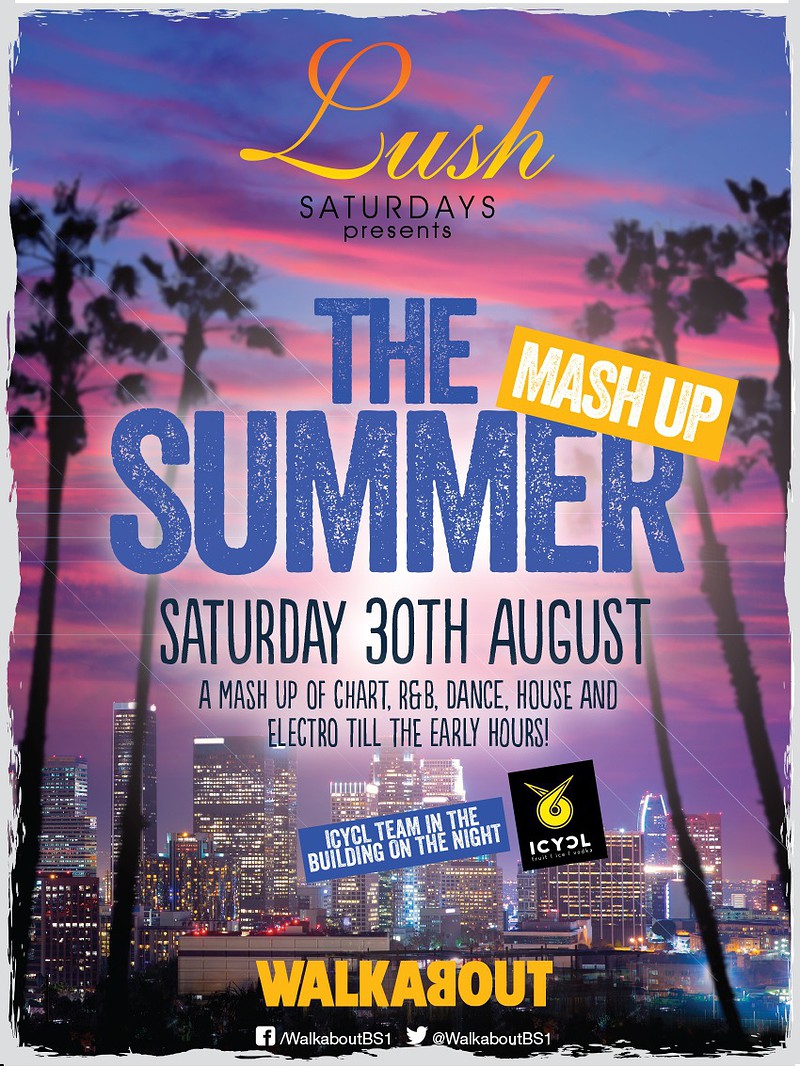 Lush Saturdays Summer Mash Up at Walkabout