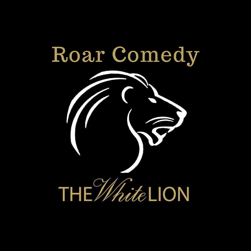 Roar Comedy at White Lion