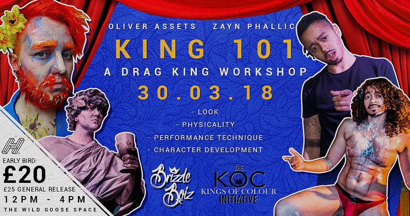 Drag King Workshop w/ BRIZZLE KOC at Wild Goose Space