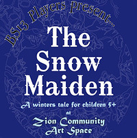 Snow Maiden - A Christmas Show at Zion Bristol