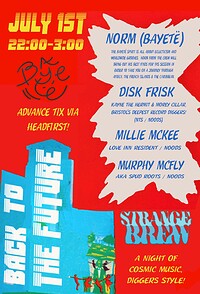 Back to the Future w/ Bayete, Disk Frisk & more at Strange Brew in Bristol
