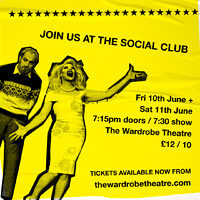 The Shade Pullers & Lash Stackers Social Club at The Wardrobe Theatre in Bristol